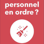 Propre! En ordre ? Démarches simplifiées pour une protection du personnel de maison