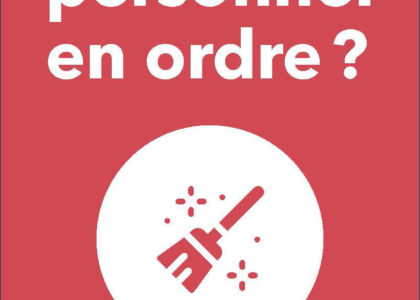 Propre! En ordre ? Démarches simplifiées pour une protection du personnel de maison