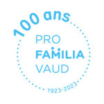 Pro Familia Vaud fête ses 100 ans en 2023 !