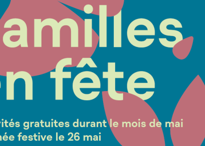 Familles en fête!