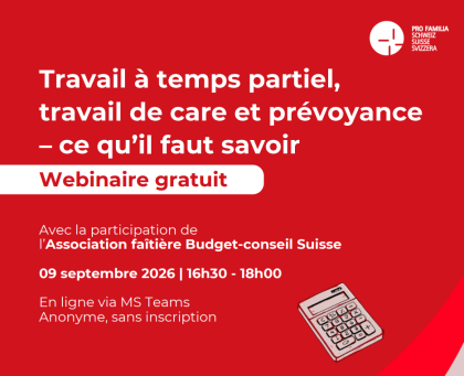 Webinaire gratuit : Travail à temps partiel, travail de care et prévoyance – ce qu’il faut savoir